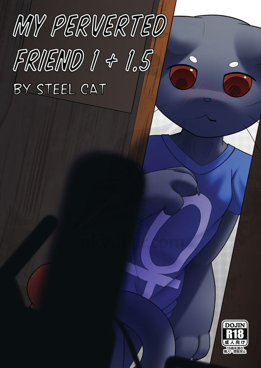 My Perverted Friend 1 + 1.5